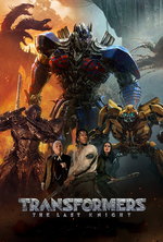 Poster for Transformers: The Last Knight (Free Screening)