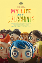 Poster for My Life as a Zucchini (Ma vie de Courgette)