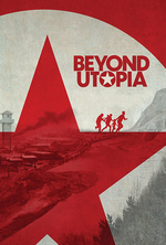 Poster for Beyond Utopia
