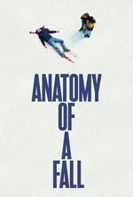 Poster for Anatomy of a Fall (Anatomie d'une chute)