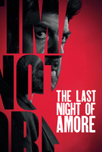 Poster for The Last Night of Amore (L'ultima notte di Amore)