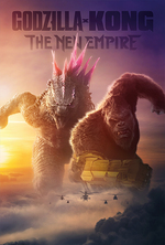 Poster for Godzilla x Kong: The New Empire