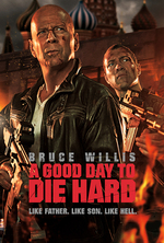 Poster for A Good Day To Die Hard