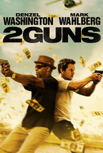 Poster for 2 Guns