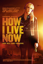 Poster for How I Live Now