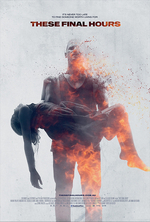 Poster for These Final Hours