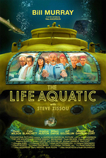 Poster for The Life Aquatic with Steve Zissou