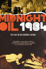 Poster for Midnight Oil: 1984 