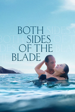 Poster for Both Sides of the Blade (Avec amour et acharnement)