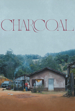 Poster for Charcoal (Carvão)