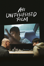 Poster for An Unfinished Film