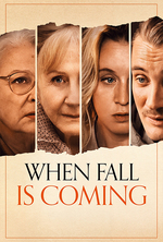 Poster for When Fall Is Coming (Quand vient l'automne)