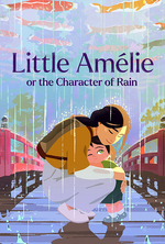 Poster for Little Amélie or the Character of Rain (Amélie et la métaphysique des tubes)