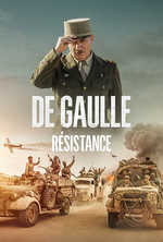 Poster for De Gaulle: Résistance (La Bataille de Gaulle: L'âge de fer)